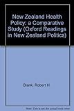 New Zealand health policy : a comparative study