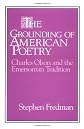The Grounding of American Poetry