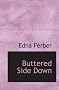 Buttered Side Down: Stories