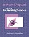 Rokoan Origami: The Art of Connecting Cranes (Heian Origami Favorites)