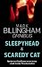 Sleepyhead: AND Scaredy Cat
