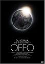 DJ OZMA THE FINAL PARTY &ldquo;OFFO&rdquo; -OZMA FOREVER FOREVER OZMA- [DVD]