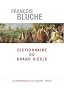 Dictionnaire du Grand Si�cle