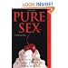 Pure Sex (Aphrodisia)