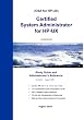Certified System Administrator for HP-UX: Study Guide and Administrator's Reference