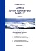 Certified System Administrator for HP-UX: Study Guide and Administrator's Reference