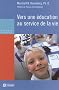 Vers une �ducation au service de la vie