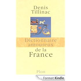 Dictionnaire amoureux de la France