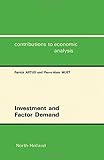 Investment and factor demand