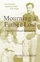 Mourning a Father Lost: A Kibbutz Childhood Remembered