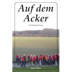 Auf dem Acker: Ein Hooligan-Roman