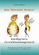 Das Bi(e)n�re System: Intelligentes Gewichtsmanagement