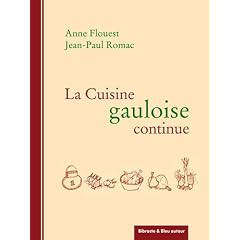 La cuisine gauloise continue