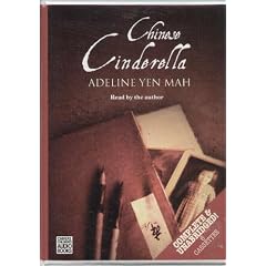 Chinese Cinderella: The Secret Story of an Unwanted Daughter