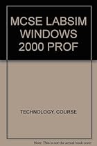 MCSE LabSim for Windows 2000 Professional