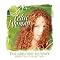 Celtic Woman- The Ultimate Fan's List