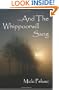 And the Whippoorwill Sang