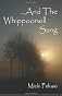 And the Whippoorwill Sang