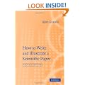 How to Write and Illustrate a Scientific Paper (How to Write & Illustrate a Scientific Paper)
