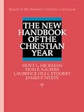 The New Handbook of the Christian Year: Based on the Revised Common Lectionary Image of The New Handbook of the Christian Year: Based on the Revised Common Lectionary