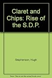 Claret and chips : the rise of the SDP