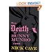 The Death of Bunny Munro [Limited Edition]: A Novel