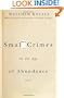 Small Crimes in an Age of Abundance