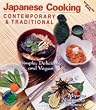 Japanese Cooking: Contemporary & Traditional [Simple, Delicious, and Vegan]