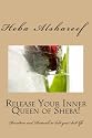 Release Your Inner Queen of Sheba!