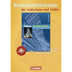 Fokus Mathematik - Gymnasium Baden-W�rttemberg: Band 5 - Klassenarbeitstrainer mit eingelegten Musterl�sungen