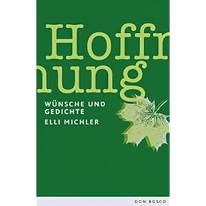 Hoffnung: Wünsche und Gedichte
