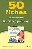 Revue Bréal  / 50 Fiches pour comprendre la science politique
