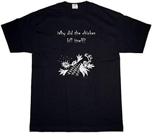Men's "Why Did The Chicken Kill Itself?" Black T-Shirt 3X-LARGE