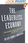 The Leaderless Economy: Why the World...