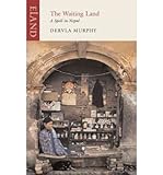 The waiting land : a spell in Nepal