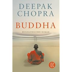 Buddha: Biographischer Roman