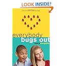 Everybody Bugs Out (Annabelle Unleashed)