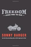 Freedom: Credos from the Road