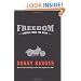 Freedom: Credos from the Road
