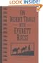 On Desert Trails With Everett Ruess