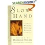 Slow Hand: Women Writing Erotica