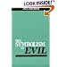 The Symbolism of Evil