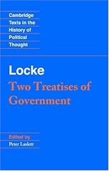 Two Treatises of Government (Cambridge Texts in the History of Political Thought)