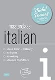 Masterclass Italian with the Michel Thomas Method (Michel Thomas Series)