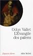 L'Evangile des pa�ens : Une lecture la�que de l'�vangile de Luc