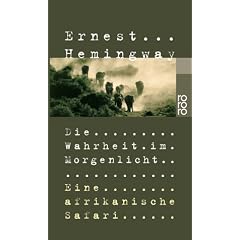 Die Wahrheit im Morgenlicht: Eine afrikanische Safari