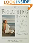 The Breathing Book: Vitality & Good Health Through Essential Breath Work