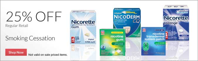 25% off Regular Retail Smoking Cessation. Shop Now. Not valid on sale priced items.