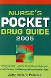 Nurse's Pocket Drug Guide 2005 (Nurse's Pocket Drug Guide)