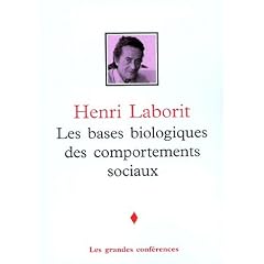 Les bases biologiques des comportements sociaux